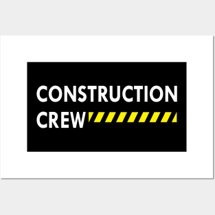 Construction Crew Posters and Art